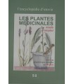 Les Plantes Médicinales Mode d'Emploi