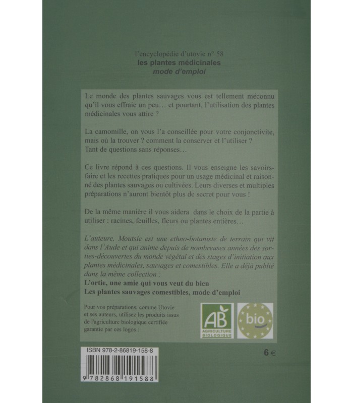 Les Plantes Médicinales Mode d'Emploi Résumé, Vente Directe Producteur