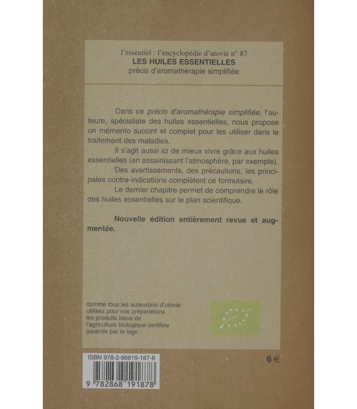 Les Huiles Essentielles Précis d'Aromathérapie Simplifiée, Résumé, Vente Directe Producteur