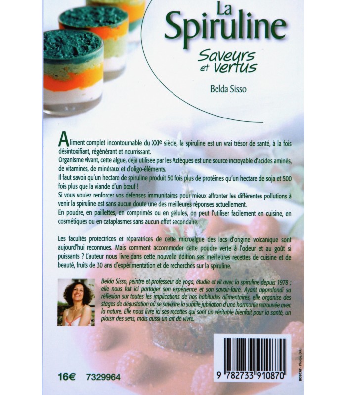 La Spiruline Saveurs et Vertus, Résumé, Vente Directe Producteur
